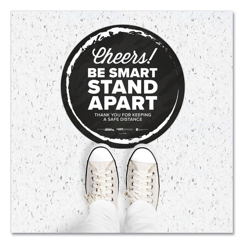 Tabbies BeSafe Messaging Floor Decals, Cheers;Be Smart Stand Apart;Thank You for Keeping A Safe Distance, 12" Dia, Black/White, 6/CT